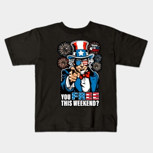 You Free This 4th of July Weekend Funny Graphic Kids T-Shirt